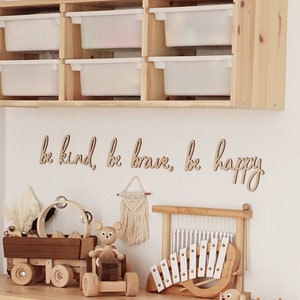 Be Kind Be Brave Be Happy - Wooden Words Cutout Phrases - Wood Words - Kids Decor - Playroom Decor - Neutral Decor - Nursery Decor