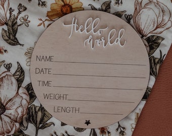 Hello World Plaque - Birth Stats Sign - Birth Stats Keepsake - Blank Birth Stats - Birth Announcement - New Baby Gift - Baby Shower Gift