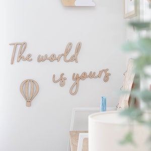 The World Is Yours - Neutral Baby Decor - Nursery Decor - Adventure Decor - Gender Neutral - Kids Door Sign - Hot Air Balloon Decor