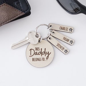 Daddy Keyring - Fathers day gift - This Daddy Belongs to - New Grandparent - Gift For Dad - New Daddy - Children's Names Key Ring