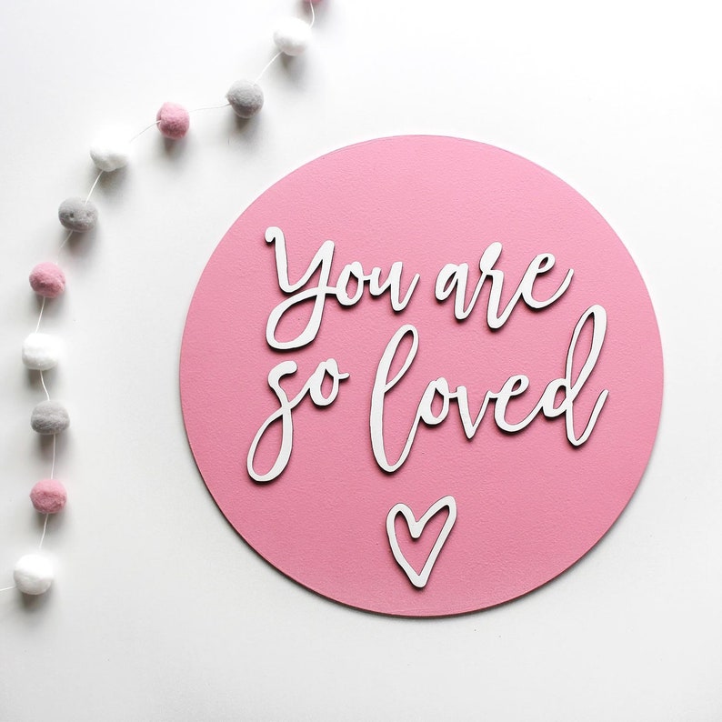 You Are so Loved Plaque Nursery Wall Art Rustic Wood Sign Etsy