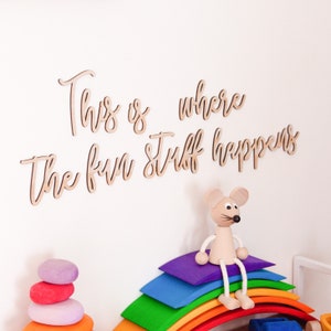 This Is Where The Fun Stuff Happens - Play Sign - Neutral Playroom - Playroom Art - Wood Script - Playroom Decoration - Kids Room Decor