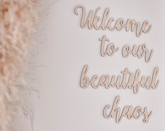 Welcome To Our Beautiful Chaos - Entryway Decor - Wooden words - Living Room Decor - Welcome Sign
