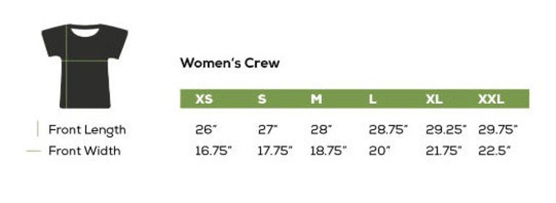 May include: Size chart for women's crew neck t-shirts. The chart shows measurements in inches for front length and front width for sizes XS, S, M, L, XL, and XXL.