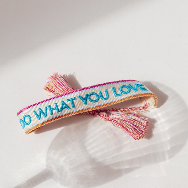 Do what you love Armband