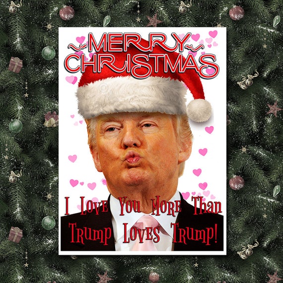 Donald Trump Funny Christmas Card Trump Christmas Card Etsy