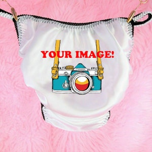 Sissy Satin Custom Printed ANY IMAGE Panties Front or back white Rare polyester Shiny String bikini underwear - Please Read Listing