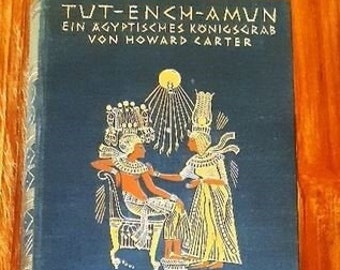 Rarities, 2 books, Tut-ench-Amun - An Egyptian royal tomb, Carter 1924/1927 Edition I+II