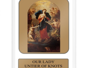 Our Lady, Untier of Knots, Prayer Card, Our Lady of Knots, Catholic Gift, Mary Undoer of Knots, Catholic Prayer Card, Religious Prayer,