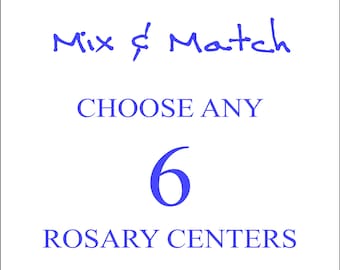 6 Rosary Centers, Assorted Rosary Centerpieces, Custom Rosary Centers,
