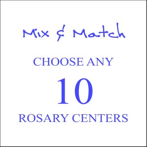 Rosary Centers x 10, Assorted Rosary Centerpieces, Custom Rosary Centers,