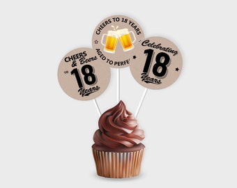 18th Birthday Cupcake Toppers / Party Circle, Cheers & Beers 18th Milestone Birthday - DIY Print, Instant Download