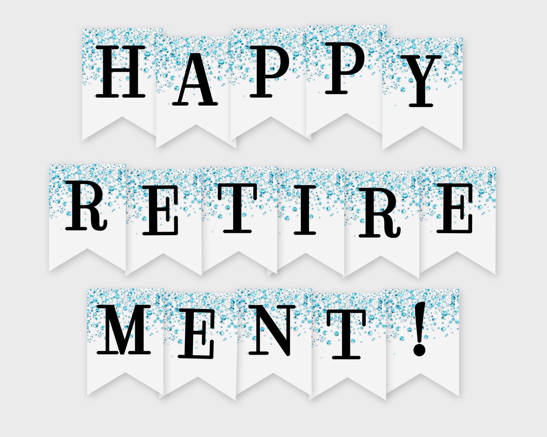 Happy Retirement Printable Banner - Blue Confetti Glitters - Printable ...
