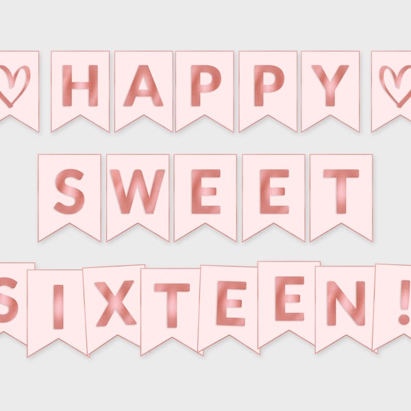 Happy Sweet Sixteen Printable Banner / Pink & Rose Foil Flags / Printable PDF, DIY Print, Instant Download - #RFC