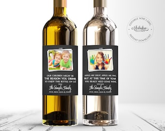Chalkboard Teacher Appreciation Gift, Photo Wine Bottle Label - Our Child Might Be the Reason You Drink! - Editable Template, DIY Print