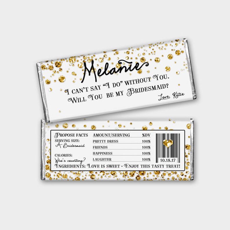 Customized - Candy Bar Wrapper Proposal Printable PDF #4CG DIY Print Confetti Glitters Will You Be My Bridesmaid? Maid of Honor etc