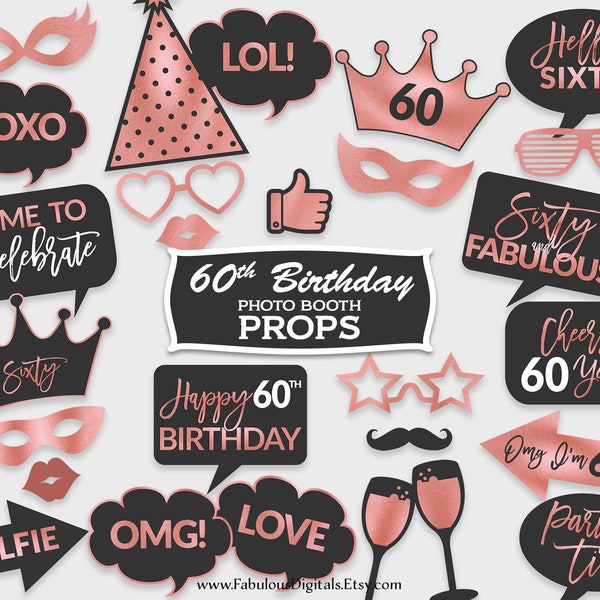 60th Birthday Photo Booth Props / Birthday Party Props / Black & Rose Foil / Printable PDF, Instant Download - #RFC