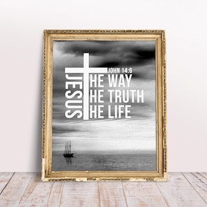Jesus The way, The truth, The life, John 14:6 - Religious Poster, Christian Wall Art - Printable Digital File, Instant Download