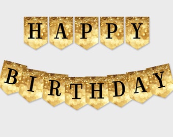 Happy Birthday Printable Banner - Sparkle Gold Bokeh Glitter - Printable PDF, DIY Print, Instant Download