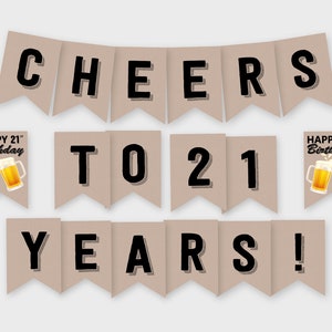 Cheers to 21 Years! Birthday Party Banner, Cheers & Beers - Birthday Party Decoration - Printable PDF, Instant Download
