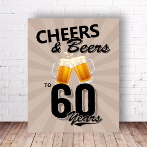 Cartello per la festa di cin cin e birre per i 60 anni, cartello per la festa del 60° compleanno - PDF stampabile, stampa fai da te, download immediato