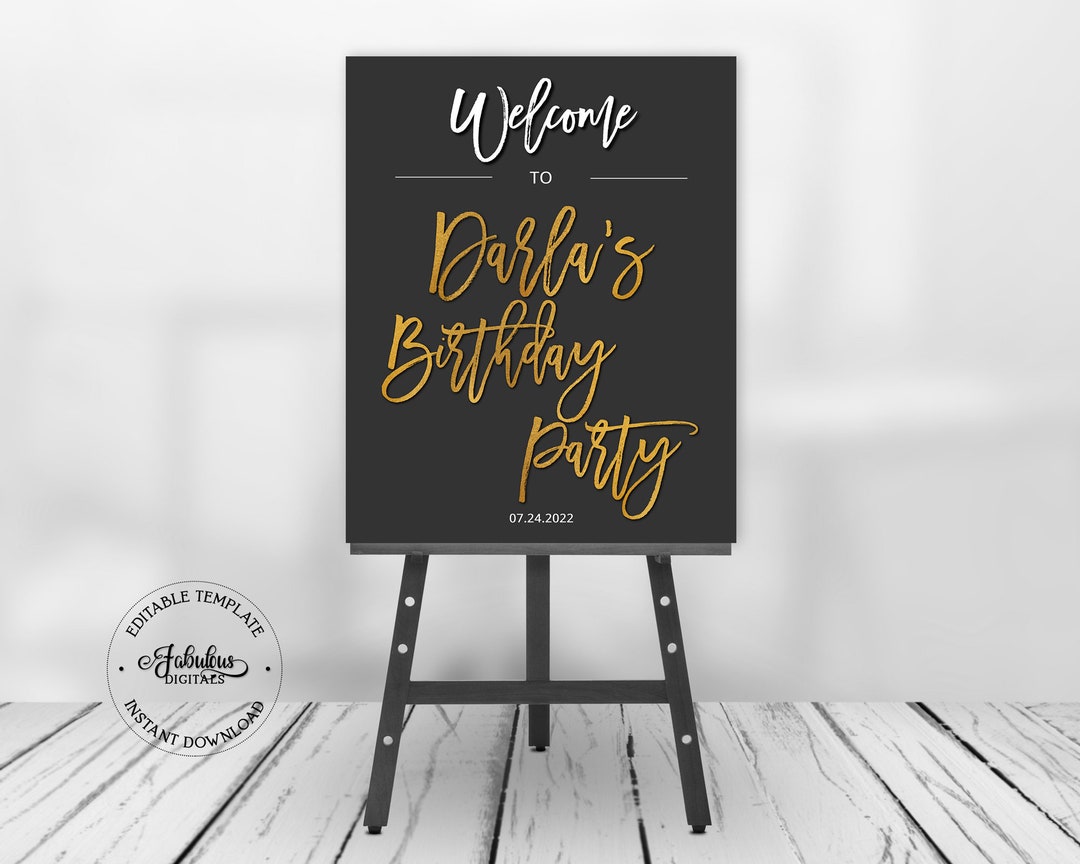 Editable Birthday Party Welcome Sign Black Gold Foil Editable 