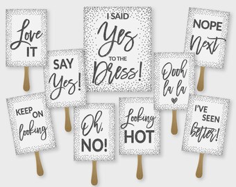Printable Say Yes to the Dress Signs Wedding Dress Shopping Signs ...