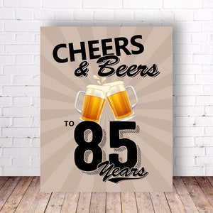 Cartello per la festa di 85 anni di Cheers & Beers, cartello per la festa di compleanno dell'85° anniversario - PDF stampabile, stampa fai da te, download immediato