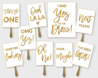 I Said Yes to the Dress, Wedding Dress Shopping Paddle Signs - White & Gold - Printable PDF, Instant Download - #GFC