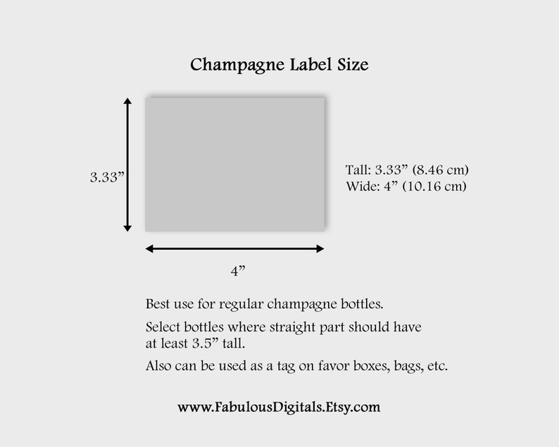 Op de afbeelding: Een rechthoekige maatgids voor champagne-etiketten. Het etiket is 10,16 cm breed en 8,46 cm hoog. De tekst bevat "Champagne Label Size" en details over het gebruik van flessen en etiketten. De website www.FabulousDigitals.Etsy.com wordt ook weergegeven.