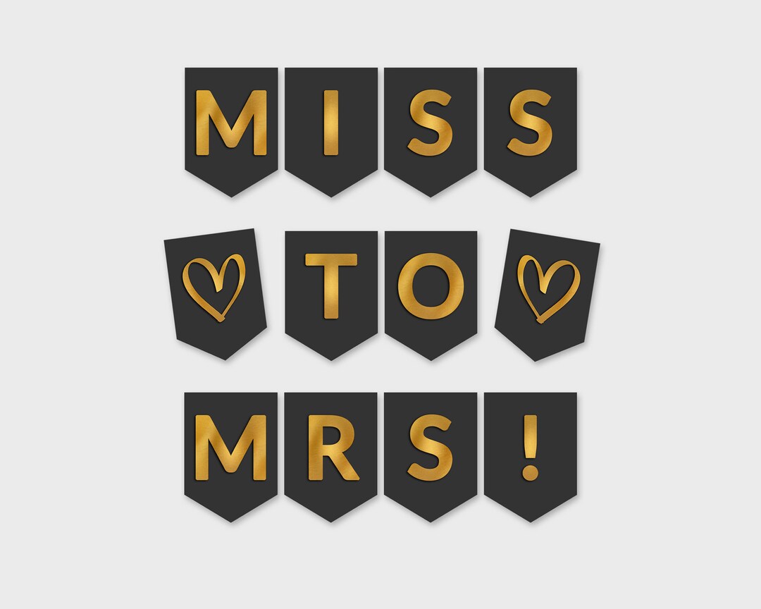 Miss to Mrs Banner / Black &amp; Gold Foil Flags / Bridal Shower Printable ...