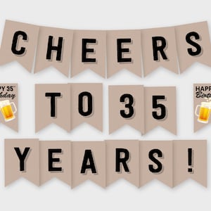 Cheers to 35 Years! Birthday Party Banner, Cheers & Beers - Birthday Party Decoration - Printable PDF, Instant Download
