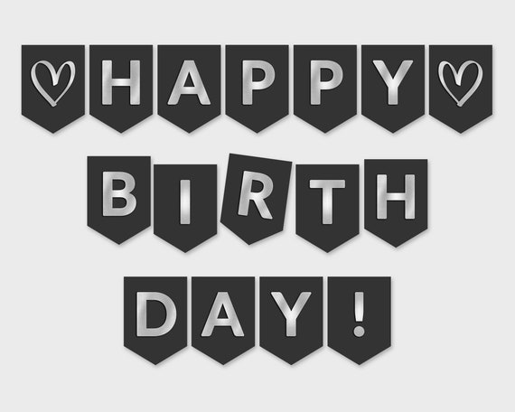 Forstyrre Postnummer heltinde Happy Birthday Printable Banner / Black & Silver Foil Flags / - Etsy