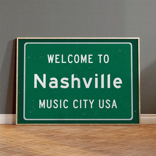 Nashville Print, Nashville Poster, Welcome to Nashville, Tennessee Wall Art, Nashville Home Decor, Nashville Gift, Music City USA