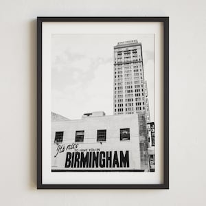 Birmingham Alabama Photo, Birmingham Print, BHAM Decor, Birmingham Photography, Magic City, It&#39;s Nice to Have You in Birmingham, Urban Decor
