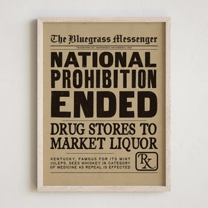 Prohibition Ends, Prohibition Print, Bar Decor, Speakeasy Decor, Newspaper Print, Vintage Style Print, Prohibition Repealed, Prohibition Era