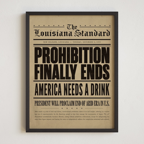 Prohibition Ends, Prohibition Poster, Bar Decor, Speakeasy Decor, Newspaper Print, Vintage Print, Prohibition Era Ends, End of Prohibition