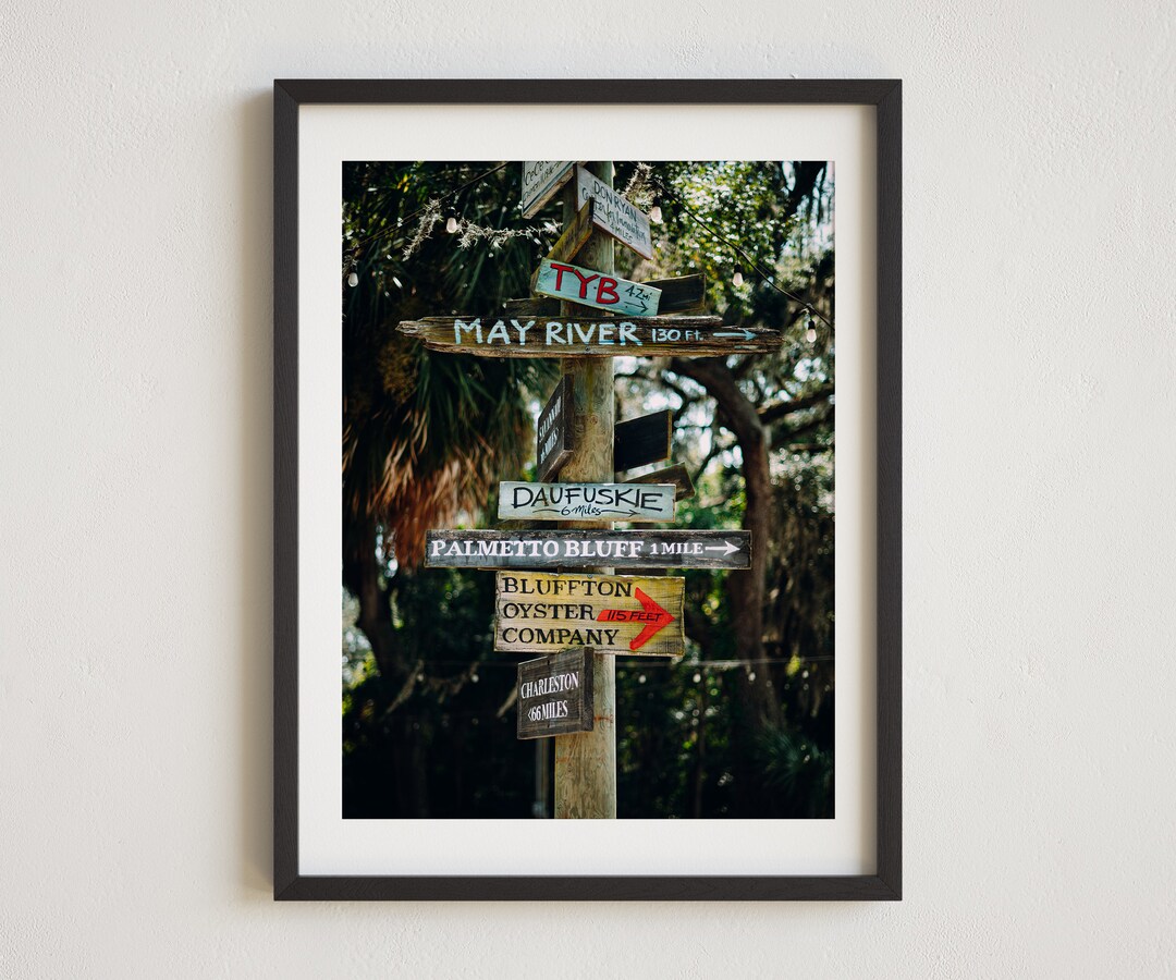 Bluffton Photo, Bluffton Directional Sign, Tybee Island, Charleston SC ...