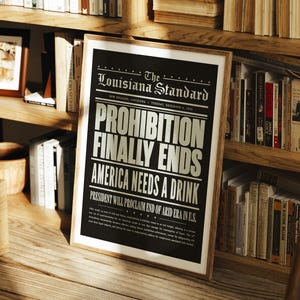 Prohibition Ends, Prohibition Poster, Bar Decor, Speakeasy Decor, Vintage Style Newspaper Print, Prohibition Era Ends, End of Prohibition