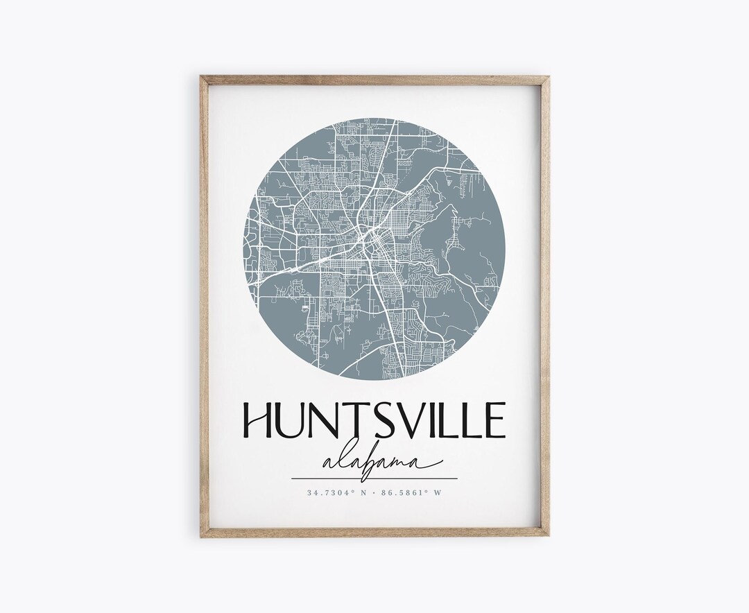 Huntsville Map, Huntsville Print, Map of Huntsville, Alabama Decor
