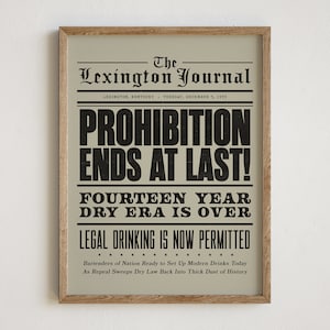 Prohibition Ends, Bar Decor, Speakeasy Decor, Newspaper Print, Vintage Style Print, Prohibition Era Ends, Whiskey Bar, End of Prohibition