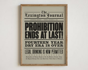 Prohibition Ends, Bar Decor, Speakeasy Decor, Newspaper Print, Vintage Style Print, Prohibition Era Ends, Whiskey Bar, End of Prohibition