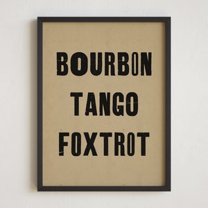 Bar Decor, Speakeasy Decor, Bourbon Print, Whiskey Tango Foxtrot, Bourbon Decor, Typography Print