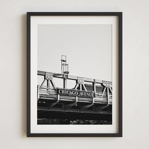 Chicago Avenue Bridge, Black and White Chicago Photo, Chicago Wall Art, Downtown Chicago Print, Street Photography