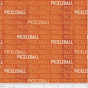 Pickleball Champ - Tonal Orange Words - #PCHA 5269 I - by Courtney Morganstern for P & B Textiles - 100% Cotton Woven Fabric - Choose Cut