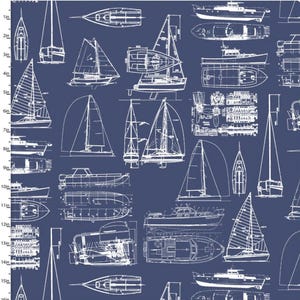 May include: Dark blue fabric with a repeating pattern of white sailboat blueprints. The detailed illustrations include various boat designs, from small sailboats to larger yachts, creating a nautical theme.