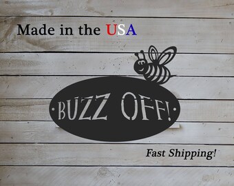 Buzz Off Bee Sign, Wall Art, Door Sign, Honey Bee Decor, Bee Keeper Art, Folk Art, Garden Signs, S1229