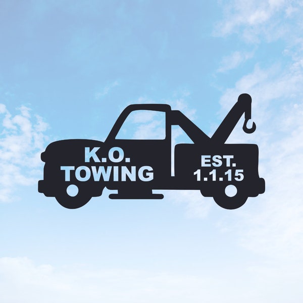 Towing Truck, Customized Tow Truck, Large Tow Truck, Small Truck, Truck Decor, Metal Sign, Sign, Established Date, Business Sign, S1070