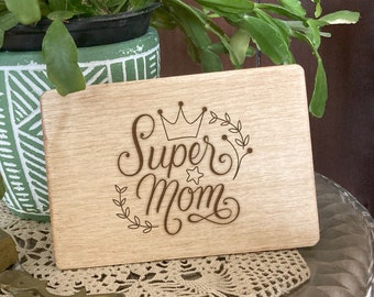 Tarjeta de felicitación Super Mamá, Regalo personalizado para mamá, Tarjeta de madera para el Día de la Madre, Tarjeta de madera contrachapada, Regalo único para mamás, Embalaje personalizado