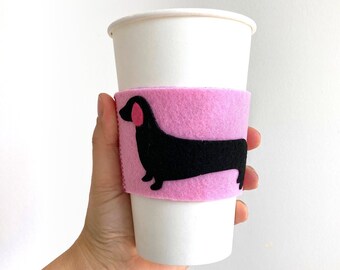 Cup Sleeve Coffee Cup Holder Dachshund Gift Cozy Felt Sleeve Reusable Holder Coffee Warmer Doxie Coffee Lover Gift Christmas Valentines Gift